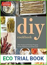 DIY Cookbook Can It, Cure It, Churn It, Brew It
