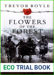 The Flowers of the Forest Scotland and the First World War