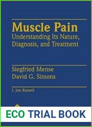 Muscle Pain Understanding Its Nature, Diagnosis and Treatment