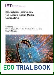 Blockchain Technology for Secure Social Media Computing