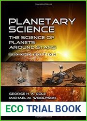 Planetary Science The Science of Planets around Stars, Second Edition