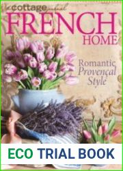 The Cottage Journal Special Issues - French Home