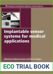 Implantable Sensor Systems for Medical Applications