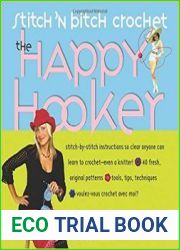 Stitch |N Bitch Crochet The Happy Hooker