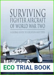 Surviving Fighter Aircraft of World War Two Fighters