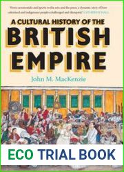 A Cultural History of the British Empire A Cultural History of the British Empire