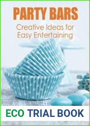 Party Bars Creative Ideas for Easy Entertaining