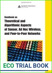 Handbook on Theoretical and Algorithmic Aspects of Sensor, Ad Hoc Wireless, and Peer-to-Peer Networks