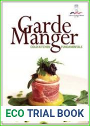 Garde Manger Cold Kitchen Fundamentals