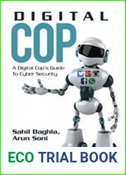 Digital Cop A Digital Cop|s Guide to Cyber Security