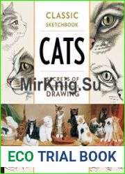 Classic Sketchbook Cats Secrets of Observational Drawing