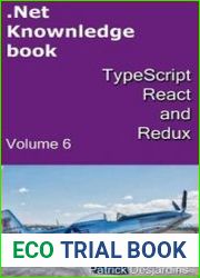 .Net Knowledge Book TypeScript, React and Redux (Volume 6)
