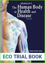 Memmler|s The Human Body in Health and Disease, 12th Edition