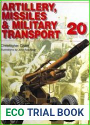 Artillery, Missiles & Military Transport (20th Century Military Series)
