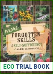 More Forgotten Skills of Self-Sufficiency