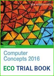 New Perspectives on Computer Concepts 2016, Comprehensive, 18th Edition