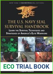 The U.S. Navy SEAL Survival Handbook
