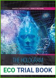 The Hologram Principles and Techniques