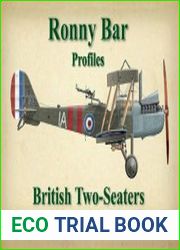 Ronny Bar Profiles British Two-Seaters of the Great War
