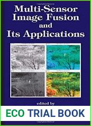 Multi-Sensor Image Fusion and Its Applications