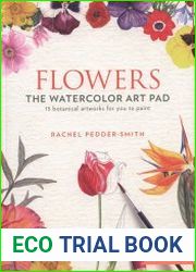 Flowers The Watercolor Art Pad