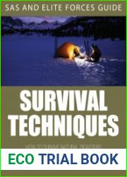 Survival Techniques SAS and Elite Forces Guide