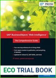 SAP BusinessObjects Web Intelligence The Comprehensive Guide, 4th Edition