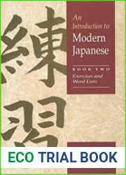 An Introduction to Modern Japanese Book Two