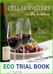 Cellarmasters in the Kitchen Cape Winemakers Guild 30 Years of Excellence