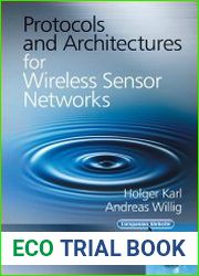 Protocols and Architectures for Wireless Sensor Networks