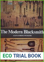 The Modern Blacksmith