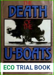 The Death of the U-Boats