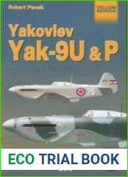 Yakovlev Yak-9U & P (Mushroom Yellow Series 6119)