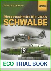 Messerschmitt Me 262A Schwalbe (Mushroom Yellow Series 6105)