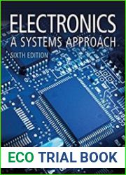 Electronics A Systems Approach, 6th Edition