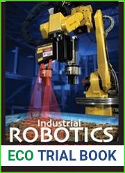 Industrial Robotics How to Implement the Right System for Your Plant