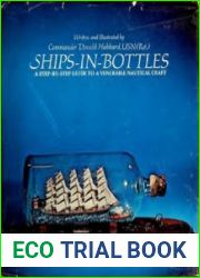 Ships-in-Bottles A Step-by-Step Guide to a Venerable Nautical Craft