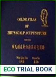 Color Atlas of Zhu|s Scalp Acupuncture