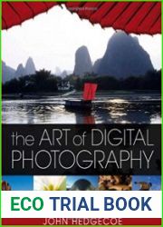 The Art of Digital Photography