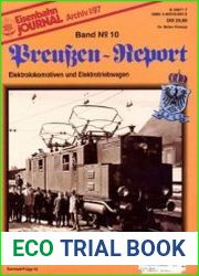 Elektrolokomotiven und Elektrotriebwagen (Eisenbahn Journal Archiv Preussen-Report №10)