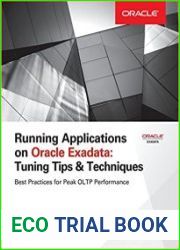 Running Applications on Oracle Exadata Tuning Tips & Techniques
