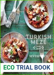 Turkish Meze Simple, Delicious Recipes for Sharing