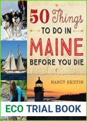 50 Things to Do in Maine Before You Die