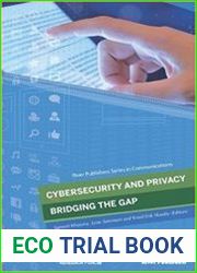 Cybersecurity and Privacy - Bridging the Gap