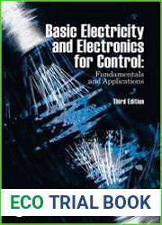 Basic Electricity and Electronics for Control Fundamentals and Applications