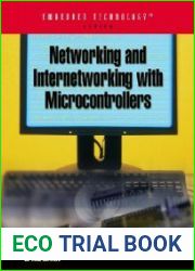 Networking and Internetworking with Microcontrollers