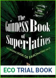 The Guinness Book of Superlatives The Original Book of Fascinating Facts