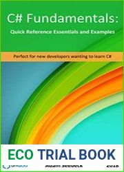 C# Fundamentals Quick Reference Essentials and Examples
