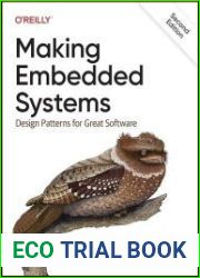 Making Embedded Systems Design Patterns for Great Software, 2nd Edition - BOOKS - PROGRAMMING