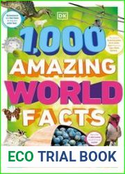 1,000 Amazing World Facts (DK 1,000 Amazing Facts), UK Edition